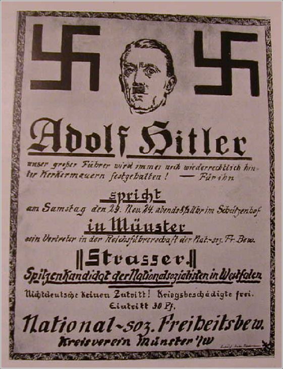 Poster that says -Adolf Hitler, our great leader, is still illegally being held behind bars